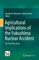 Agricultural Implications of the Fukushima Nuclear Accident The First Three Years /