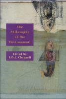 The philosophy of the environment /