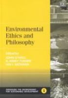 Environmental ethics and philosophy /