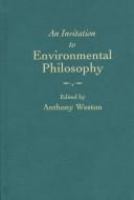 An invitation to environmental philosophy /