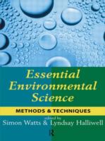Essential environmental science : methods & techniques /