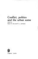 Conflict, politics and the urban scene /