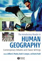The introductory reader in human geography : contemporary debates and classic writings /