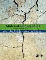 Material geographies : a world in the making /