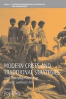 Modern crises and traditional strategies : local ecological knowledge in island Southeast Asia /