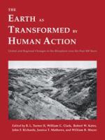 The Earth as transformed by human action : global and regional changes in the biosphere over the past 300 years /