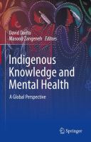 Indigenous knowledge and mental health : a global perspective /