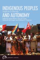 Indigenous peoples and autonomy : insights for a global age /