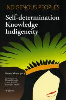 Indigenous peoples : self-determination, knowledge, indigeneity /