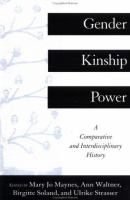 Gender, kinship, power : a comparative and interdisciplinary history /