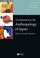 A companion to the anthropology of Japan /