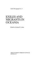 Exiles and migrants in Oceania /