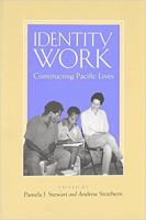 Identity work : constructing Pacific lives /