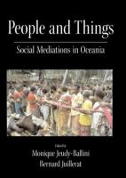 People and things : social mediations in Oceania /