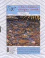 The Encyclopaedia of Aboriginal Australia : Aboriginal and Torres Strait Islander history, society and culture /