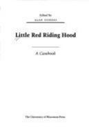Little Red Riding Hood : a casebook /
