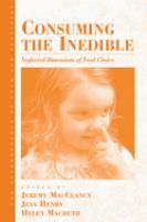 Consuming the inedible : neglected dimensions of food choice /