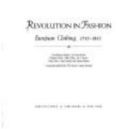 Revolution in fashion : European clothing, 1715-1815 /