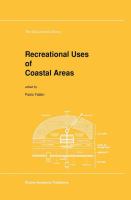 Recreational uses of coastal areas : a research project of the Commission on the Coastal Environment, International Geographical Union /