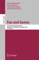 Fun and Games second international conference, Eindhoven, The Netherlands, October 20-21, 2008 : proceedings /