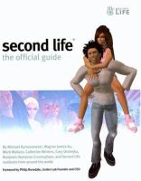 Second life : the official guide /