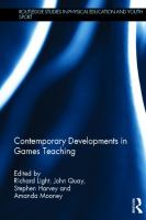 Contemporary developments in games teaching /