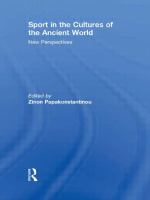 Sport in the cultures of the ancient world : new perspectives /