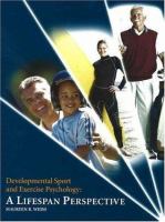 Developmental sport and exercise psychology : a lifespan perspective /