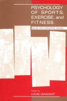 Psychology of sports, exercise, and fitness : social and personal issues /