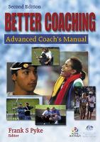 Better coaching : advanced coach's manual /