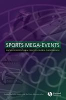 Sports mega-events : social scientific analyses of a global phenomenon /