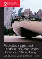 Routledge international handbook of contemporary social and political theory