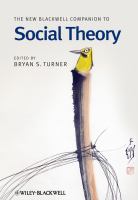 The new Blackwell companion to social theory /