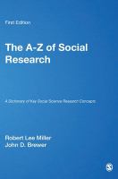 The A-Z of social research : a dictionary of key social science research concepts /