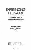 Experiencing fieldwork : an inside view of qualitative research /