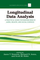 Longitudinal data analysis : a practical guide for researchers in aging, health, and social sciences /