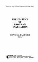 The Politics of program evaluation /
