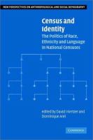 Census and identity : the politics of race, ethnicity, and language in national censuses /