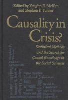 Causality in crisis? : statistical methods and the search for causal knowledge in the social sciences /