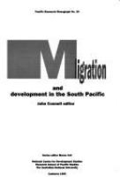 Migration and development in the South Pacific /