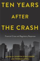 After the crash : financial crises and regulatory responses /