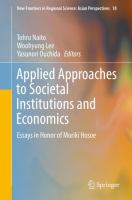 Applied approaches to societal institutions and economics : essays in honor of Moriki Hosoe /