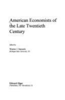 American economists of the late twentieth century /