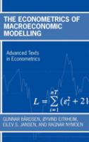 The econometrics of macroeconomic modelling /