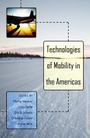 Technologies of mobility in the Americas /