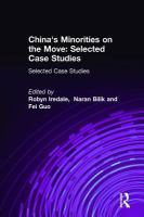 China's minorities on the move : selected case studies /