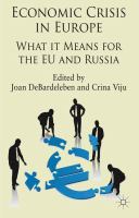 Economic crisis in Europe : what it means for the EU and Russia /