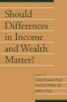 Should differences in income and wealth matter? /