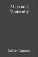 Marx and modernity : key readings and commentary /