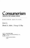 Consumerism : search for the consumer interest /